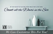 If you want to know how much we love you, count all the waves in the sea style 2 - a wall decor vinyl decal lettering word 2436